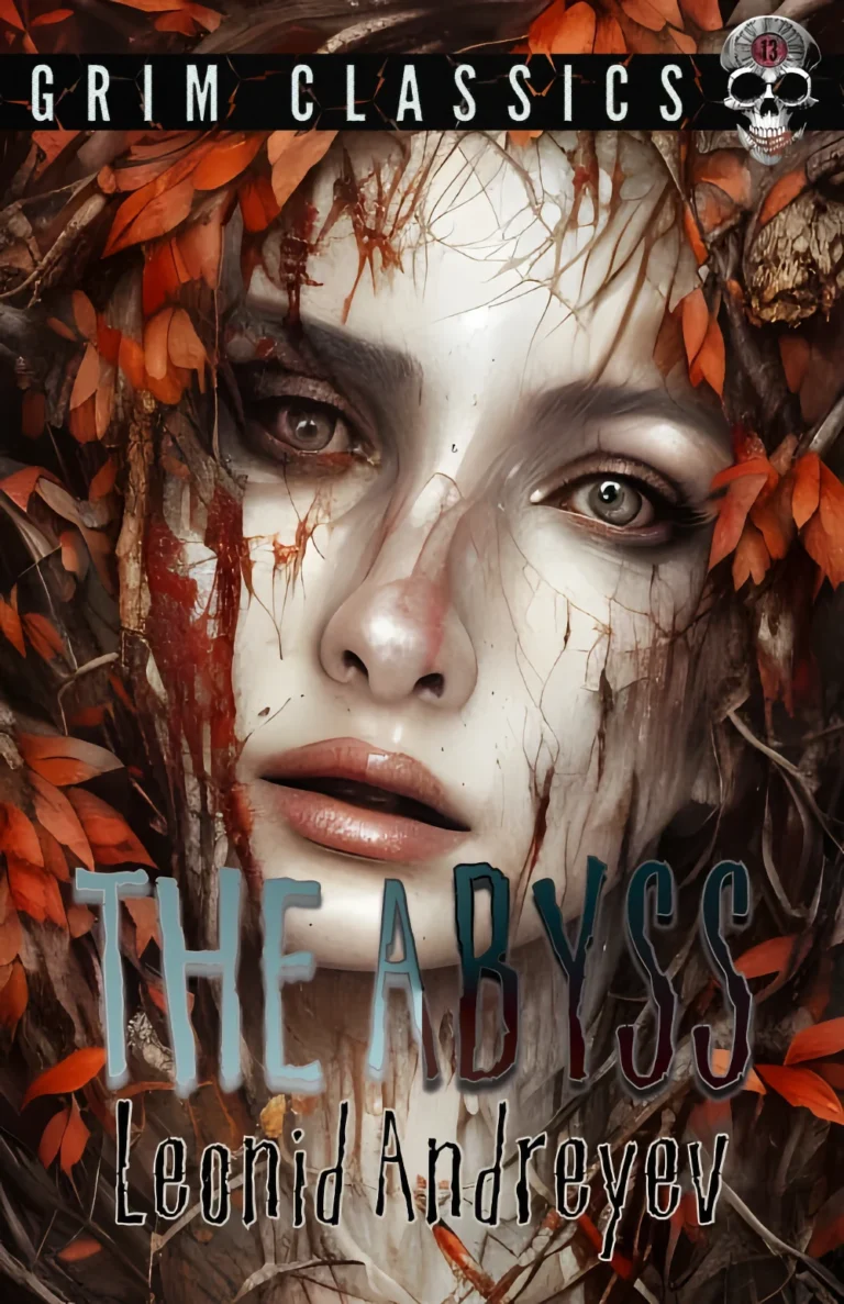 THE ABYSS by Leonid Andreyev