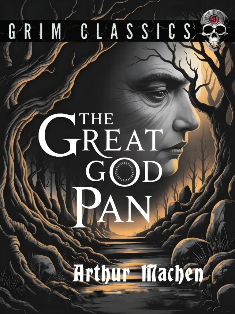 THE GREAT GOD PAN by Arthur Machen